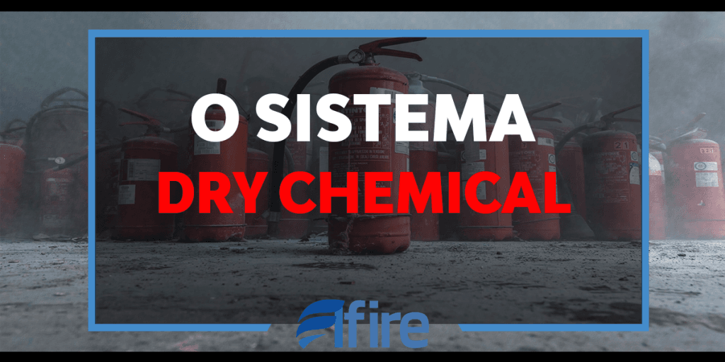 O Sistema Dry Chemical BLOG DA ELFIRE sistema de dry Chemical