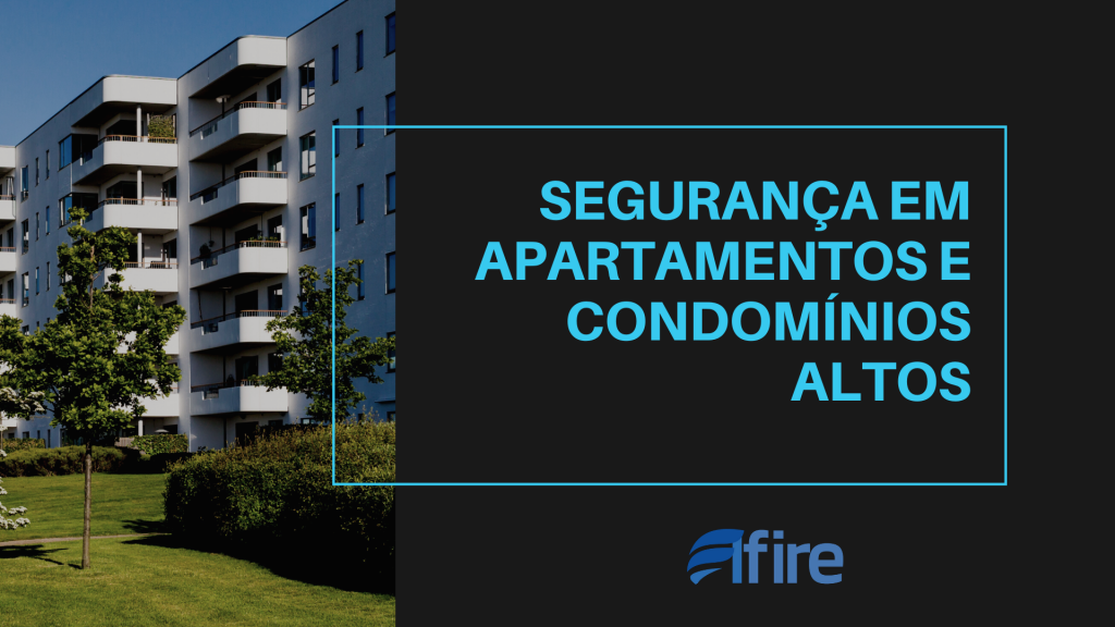Segurança em Apartamentos e Condomínios Altos Novidades da Semana gases22